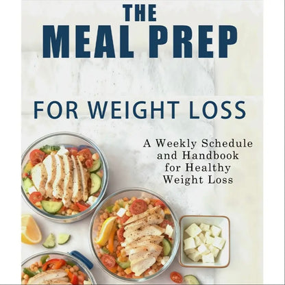 Weight Loss Meal Prep Guide: Weekly Planner, 260 Pages, 21.08x13.97 cm, Healthy Weight Loss, Simple Meal Prep for Long-Term Success, Quick Nutritious Meals, Stay in Shape, Easy Balanced Diet