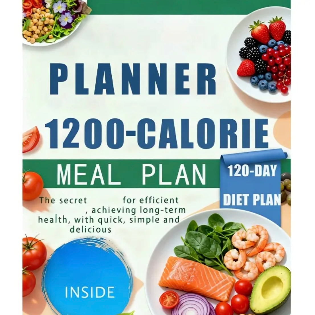 1-Person Meal Planner Book: 120-Day (10-Week) Diet & Nutrition Log with 164 Page Meal Plan Book, Undated Weekly Diary for, Healthy Eating, Small & Portable for Daily Use Suitable for