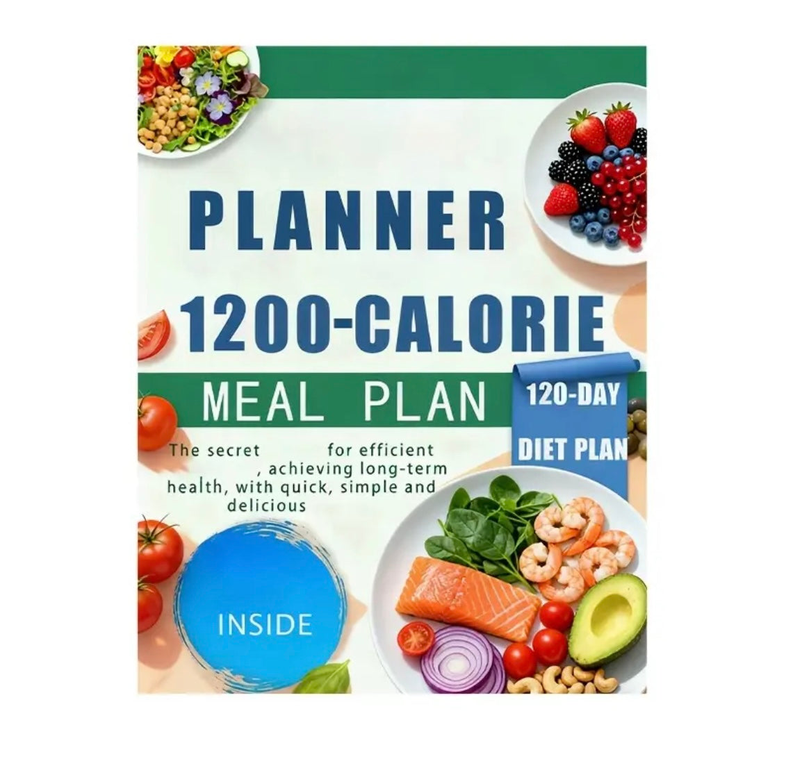1-Person Meal Planner Book: 120-Day (10-Week) Diet & Nutrition Log with 164 Page Meal Plan Book, Undated Weekly Diary for, Healthy Eating, Small & Portable for Daily Use Suitable for